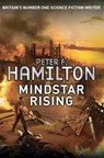 Mindstar Rising - HAMILTON,  Peter - 9780330537742