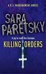 Killing Orders - Sara Paretsky - 9780340935149