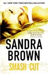 Smash Cut - Sandra Brown - 9780340961865