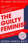 The Guilty Feminist - Deborah Frances-White - 9780349010113