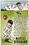 Ashes To Ashes - Marcus Berkmann - 9780349122175