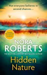 Hidden Nature - Nora Roberts - 9780349443324
