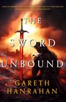 The Sword Unbound - Gareth Hanrahan - 9780356516547