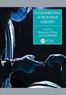 Fundamentals of Frontline Surgery - MANSOOR (CONSULTANT,  Surgeon, Honorary Clinical Professor, Brighton and Sussex University Hospitals) Khan ; David Nott - 9780367437497