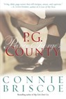 P. G. County - Connie Briscoe - 9780385508308