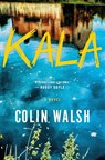Kala - Colin Walsh - 9780385549639