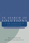 In Search of Solutions - Bill O'Hanlon ; Michele Weiner-Davis - 9780393704372
