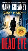 Dead Eye - Mark Greaney - 9780399586675
