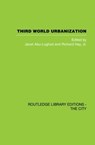 Third World Urbanization - J. Abu-Lughod ; R. Jr Hay - 9780415860512