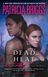 Dead Heat - Patricia Briggs - 9780425256282