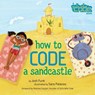 How to Code a Sandcastle - Josh Funk - 9780425291986