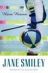 Horse Heaven - Jane Smiley - 9780449005415