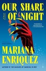Our Share of Night - Mariana Enriquez - 9780451495150