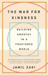 The War for Kindness - Jamil Zaki - 9780451499264