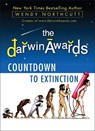 The Darwin Awards Countdown to Extinction - Wendy Northcutt - 9780452297364