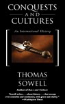 Conquests and Cultures - Thomas Sowell - 9780465014002
