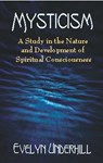 Mysticism - Evelyn Underhill - 9780486422381