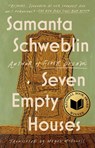 Seven Empty Houses (National Book Award Winner) - Samanta Schweblin - 9780525541400