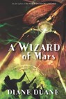 A Wizard of Mars - Diane Duane - 9780547487953
