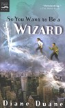 So You Want to Be a Wizard - Diane Duane - 9780547545110