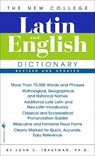 The New College Latin & English Dictionary, Revised and Updated - John Traupman - 9780553590128