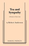 Tea and Sympathy - Robert Anderson - 9780573616372