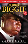 The Murder of Biggie Smalls - Cathy Scott - 9780578249414