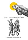 Mangled Hands - Johnny Stanton - 9780578859422