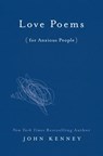 Love Poems for Anxious People - John Kenney - 9780593190692