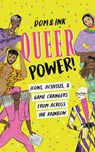 Queer Power! - Dom & Ink - 9780593521359