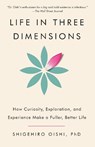 Life in Three Dimensions - Shigehiro Oishi - 9780593686881