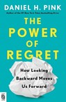 Power of Regret - Daniel H. Pink - 9780593713020