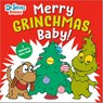 Merry Grinchmas, Baby! with Dr. Seuss Babies - Paul Roberts - 9780593813379