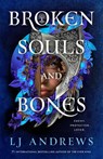 Broken Souls and Bones - L. J. Andrews - 9780593818688