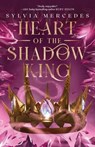 Heart of the Shadow King - Sylvia Mercedes - 9780593952221
