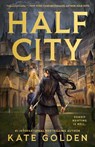 Half City - Kate Golden - 9780593953433