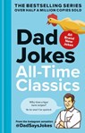 Dad Jokes: All-Time Classics - Dad Says Jokes - 9780600639206