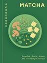 Matcha: A Cookbook - Hamlyn - 9780600640103
