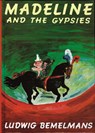 Madeline and the Gypsies - Ludwig Bemelmans - 9780670446827