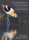 The Shorebirds of North America - Pete Dunne ; Kevin T. Karlson - 9780691220956