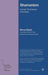 Shamanism - Mircea Eliade - 9780691279343