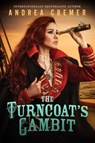 The Turncoat's Gambit - Andrea Cremer - 9780698175143