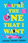 You're the One that I Want - Simon James Green - 9780702303654