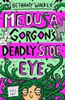 Medusa Gorgon's Bad Hair Day 2 - Bethany Walker - 9780702348501