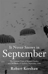 It Never Snows in September - Robert J. Kershaw - 9780711033221
