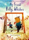 My Friend, Billy Whiskers - David Litchfield - 9780711296022