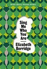 Sing Me Who You Are - Elizabeth Berridge - 9780712354875