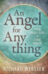 An Angel for Anything - Richard Webster - 9780738775807