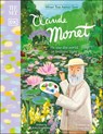 The Met Claude Monet: He Saw the World in Brilliant Light - Amy Guglielmo - 9780744054705