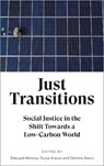 Just Transitions - Edouard (Lecturer) Morena ; Dunja Krause ; Dimitris Stevis - 9780745339924